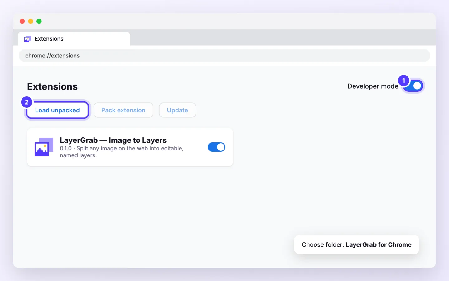 Chrome extension, step 1: Unzip the download, open chrome://extensions, turn on Developer mode and click Load unpacked. Pick the “LayerGrab for Chrome” folder.