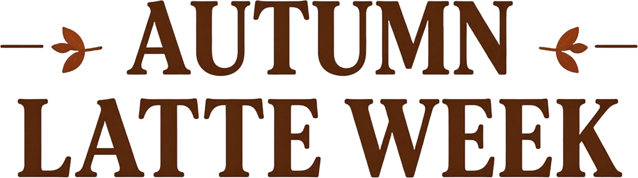 AUTUMN LATTE WEEK headline text
